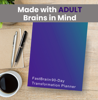 FastBraiin 90-Day Transformation Planner for Adults